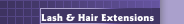 Lash & Hair Extensions